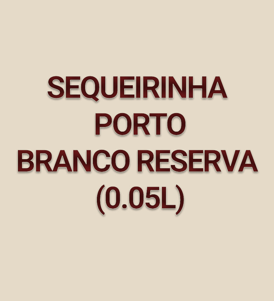 Sequeirinha Porto Branco Reserva (0.05L)