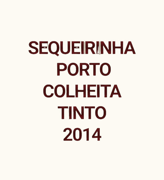 Sequeirinha Portwein Colheita Rot 2014 - Flasche mit Etikett vor beigem Hintergrund