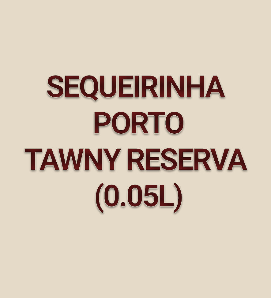 Sequeirinha Porto Tawny Reserva (0.05L)